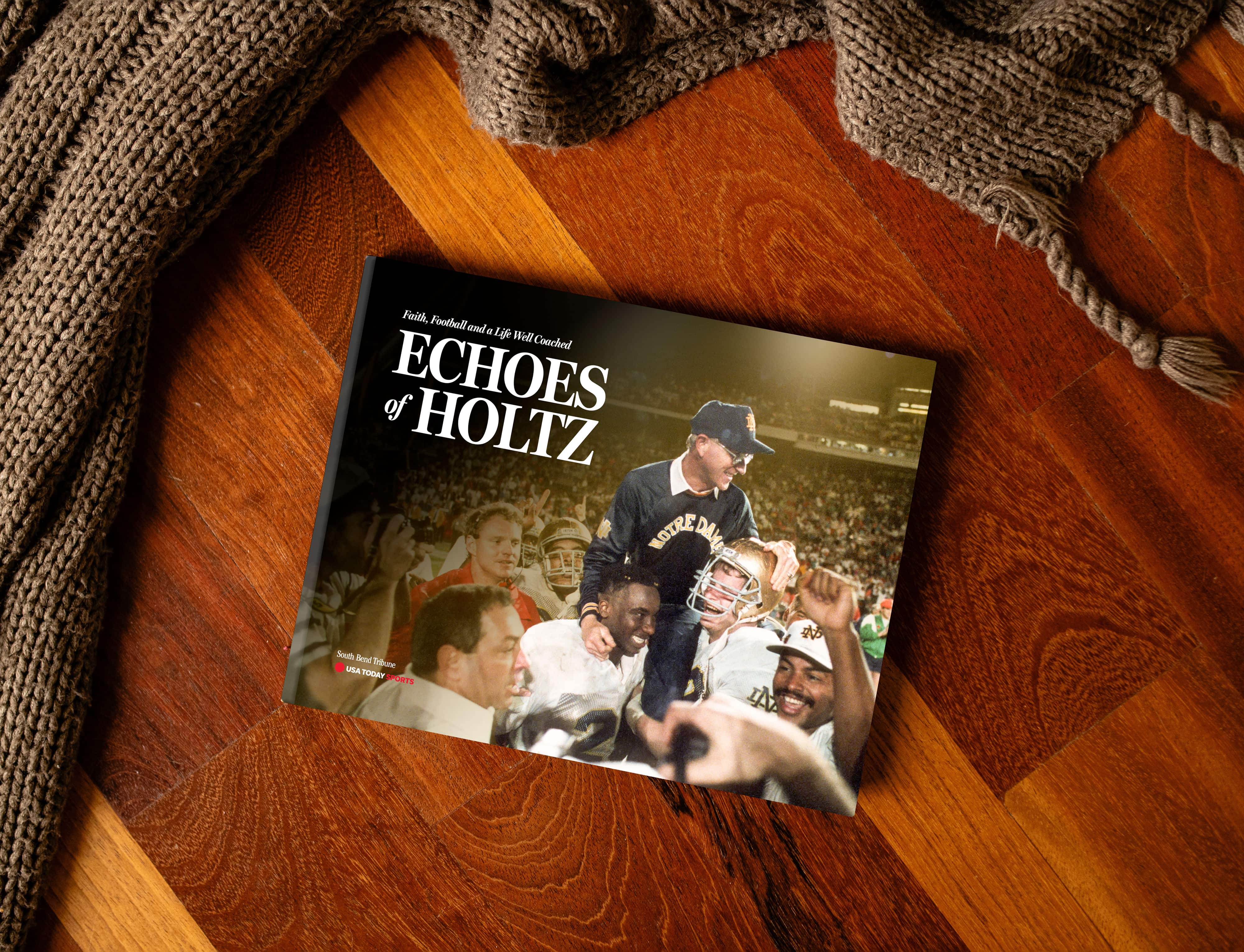 ECHOES OF HOLTZ: Faith, Football and a Life Well Coached - PREORDER ships 09/25/2026 - Image 4