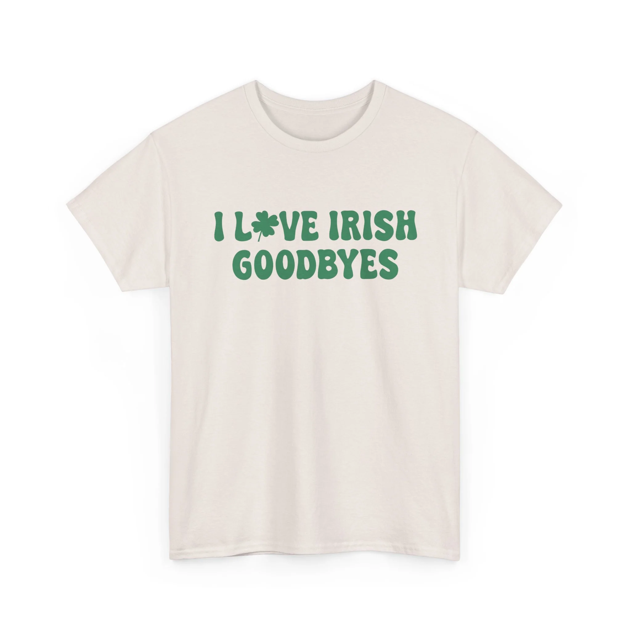 I Love Irish Goodbyes - Gildan Unisex Heavy Cotton Tee - Image 27