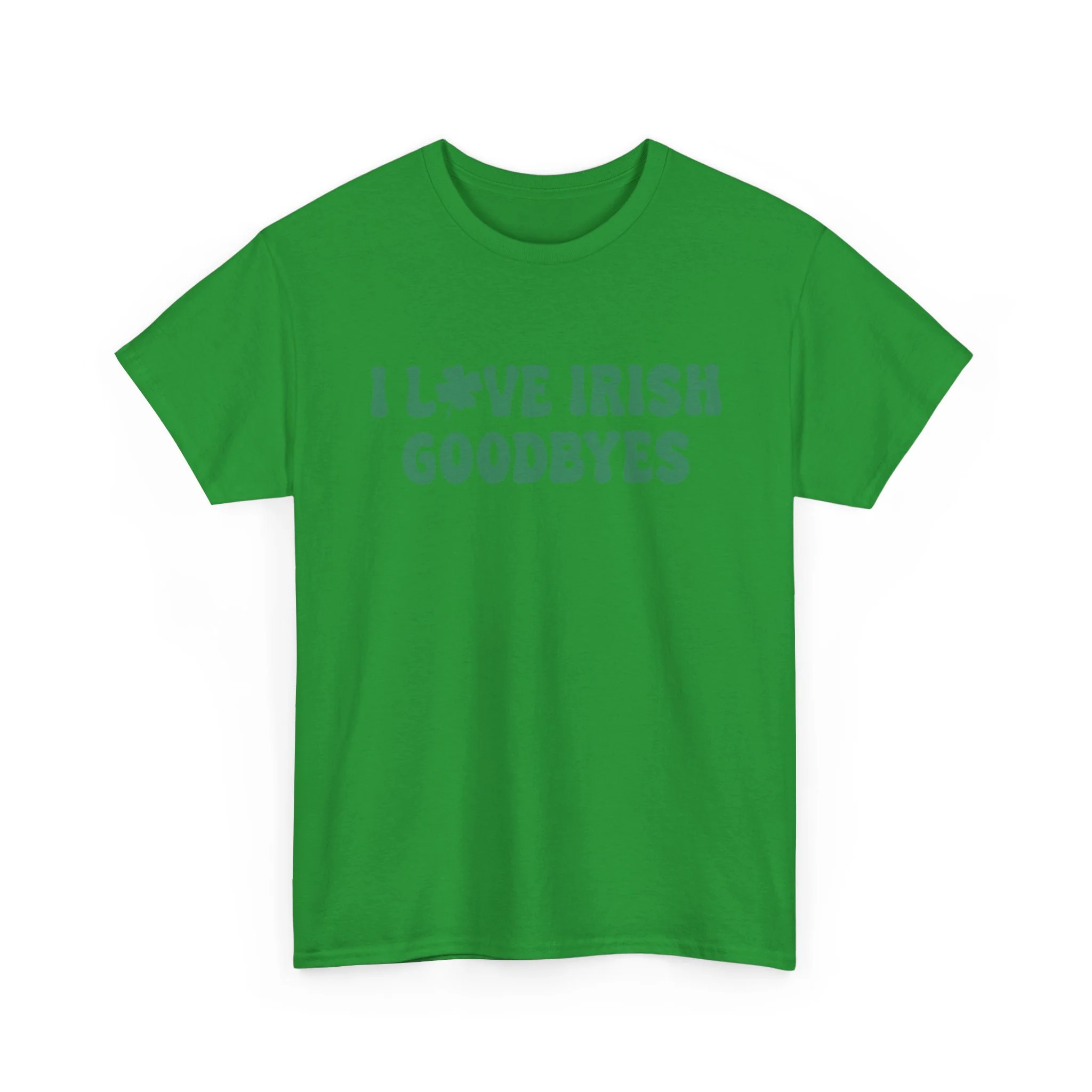 I Love Irish Goodbyes - Gildan Unisex Heavy Cotton Tee - Image 48