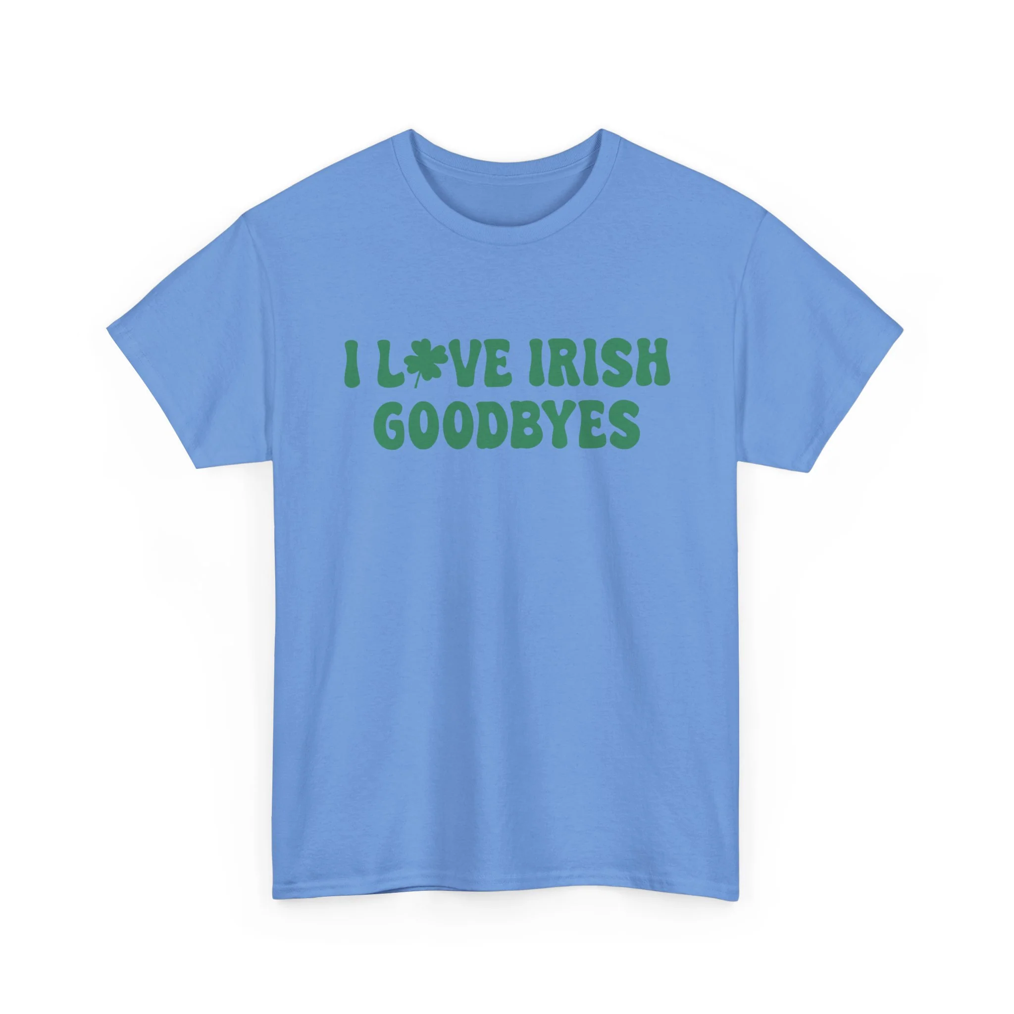 I Love Irish Goodbyes - Gildan Unisex Heavy Cotton Tee - Image 51