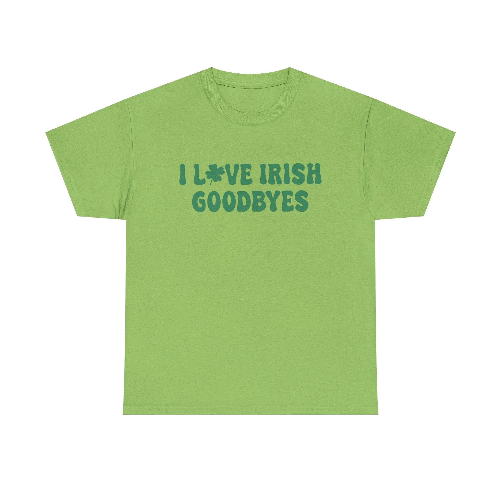 I Love Irish Goodbyes - Gildan Unisex Heavy Cotton Tee - Image 7