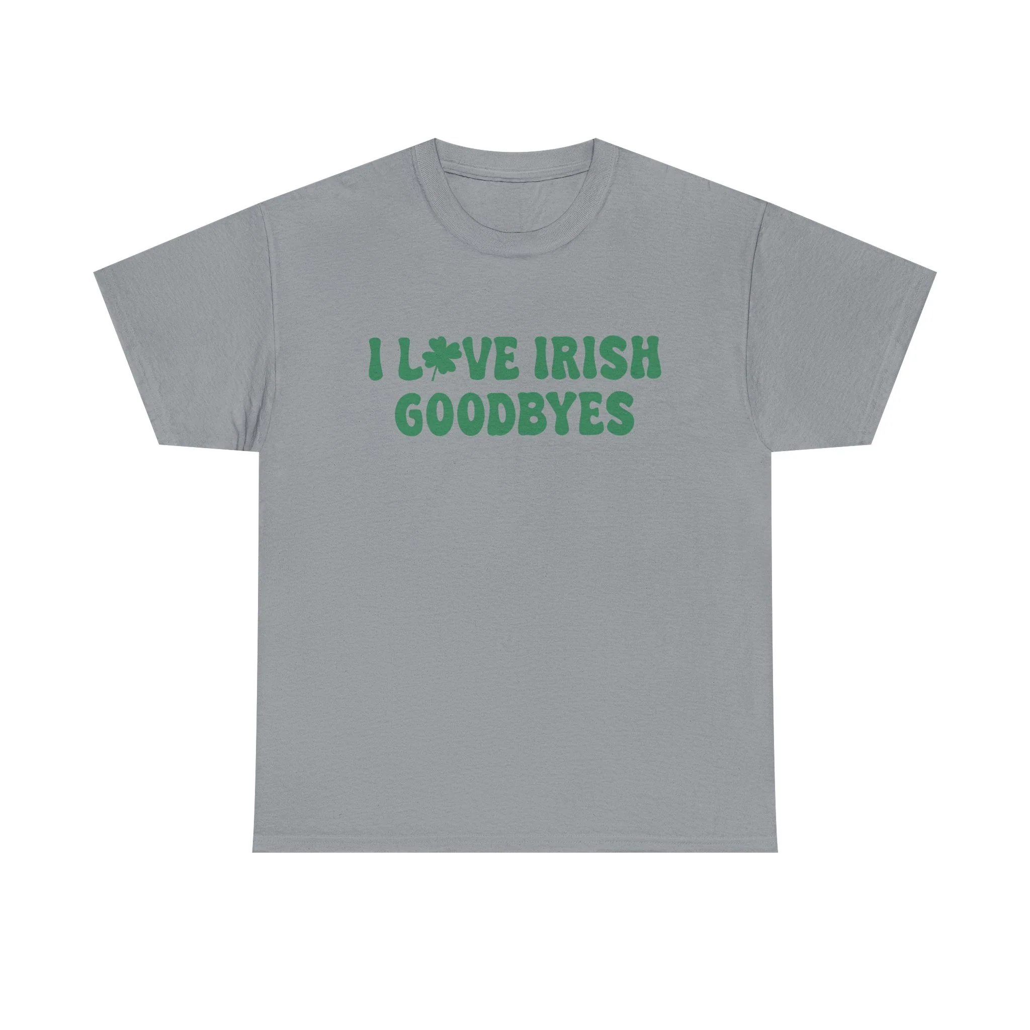 I Love Irish Goodbyes - Gildan Unisex Heavy Cotton Tee - Image 8