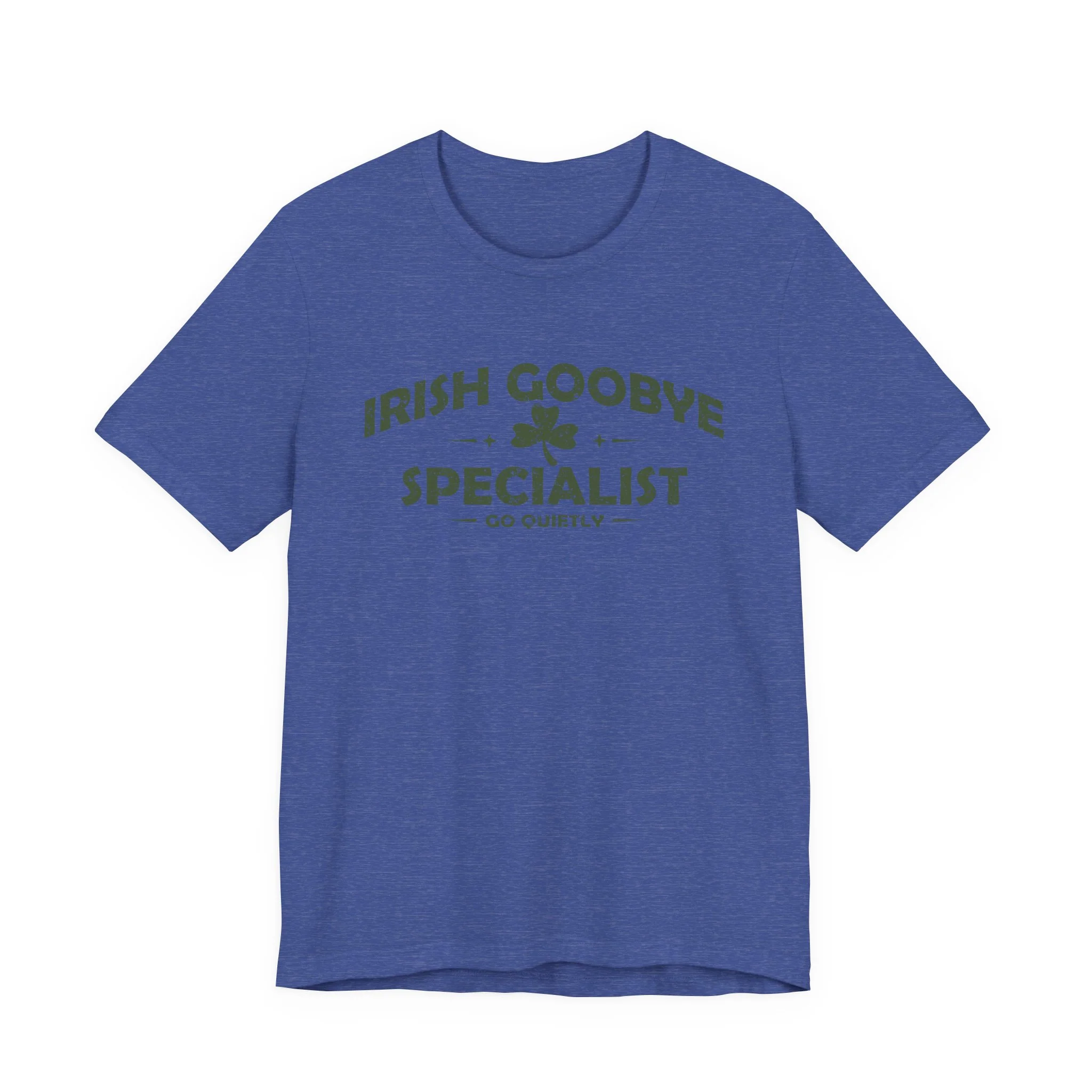 Irish Goodbye Specialist - Unisex Jersey Short Sleeve Tee - Image 8
