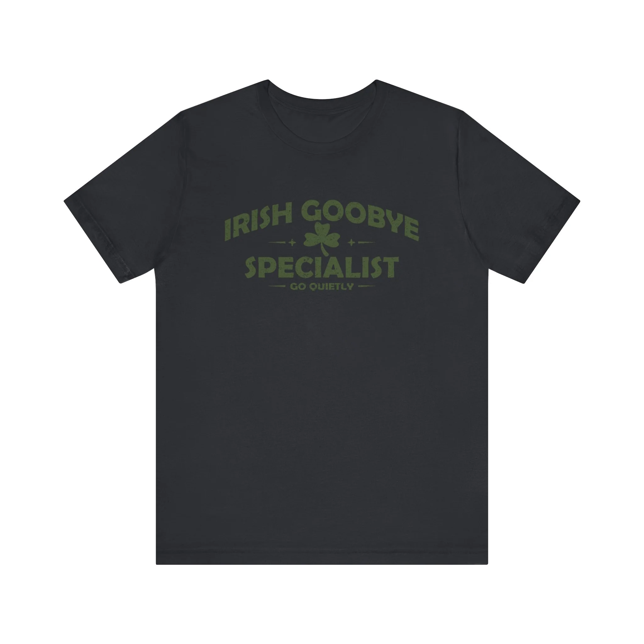 Irish Goodbye Specialist - Unisex Jersey Short Sleeve Tee - Image 9